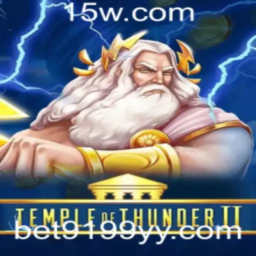Descubra o Mundo de TempleofThunderII com BET9199 - Aventura e Desafios Épicos