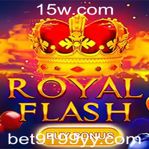 BET9199 | Descubra o Universo de RoyalFlashBuyBonus: A Nova Sensação dos Jogos Online